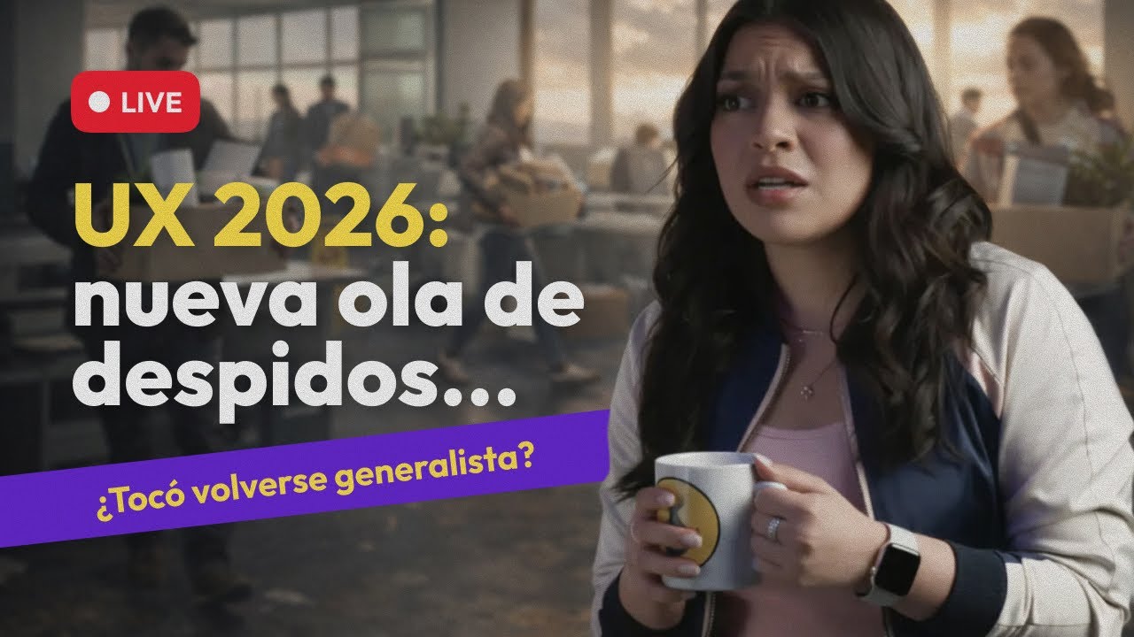 UX 2026: despidos, IA y la pregunta incómoda… ¿tocó volverse generalista? EP.93