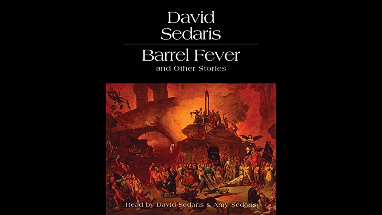 Barrel Fever and Other Stories by David Sedaris | Free Audiobook