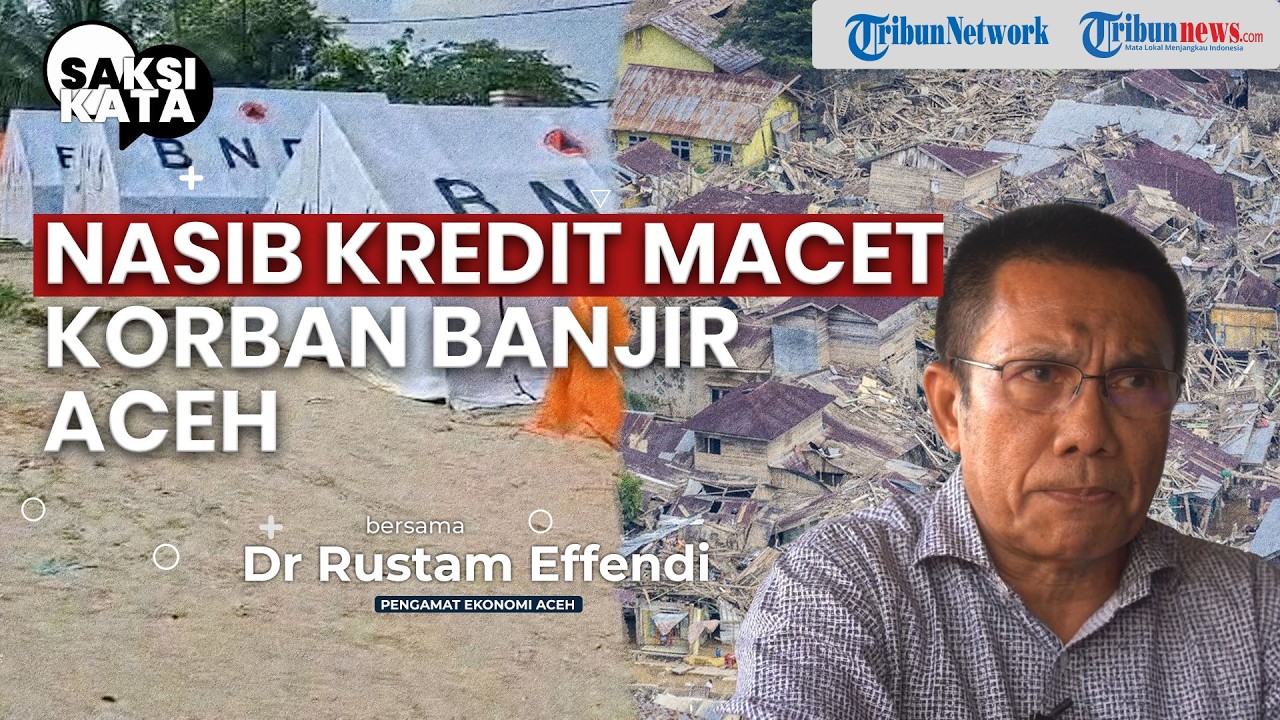 SAKSI KATA  Pemutihan Kredit Bisa Jadi Opsi untuk Nasabah Korban Banjir Aceh