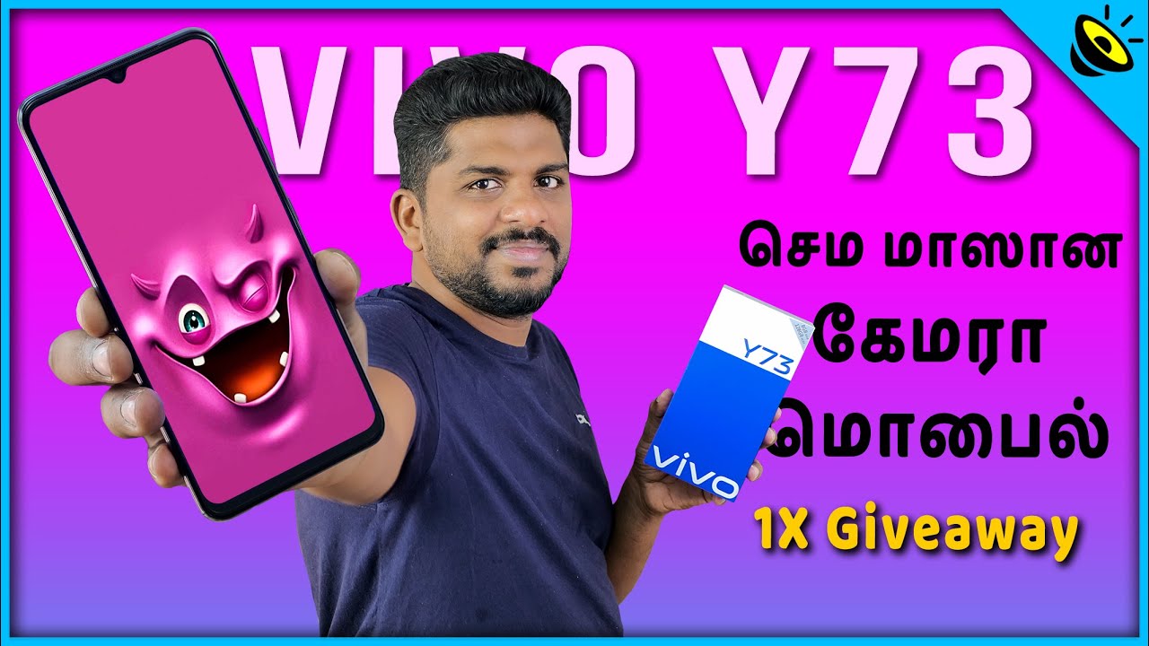 செம மாஸான கேமரா மொபைல் - vivo Y73 Unboxing & Quick Review - Loud Oli Tech