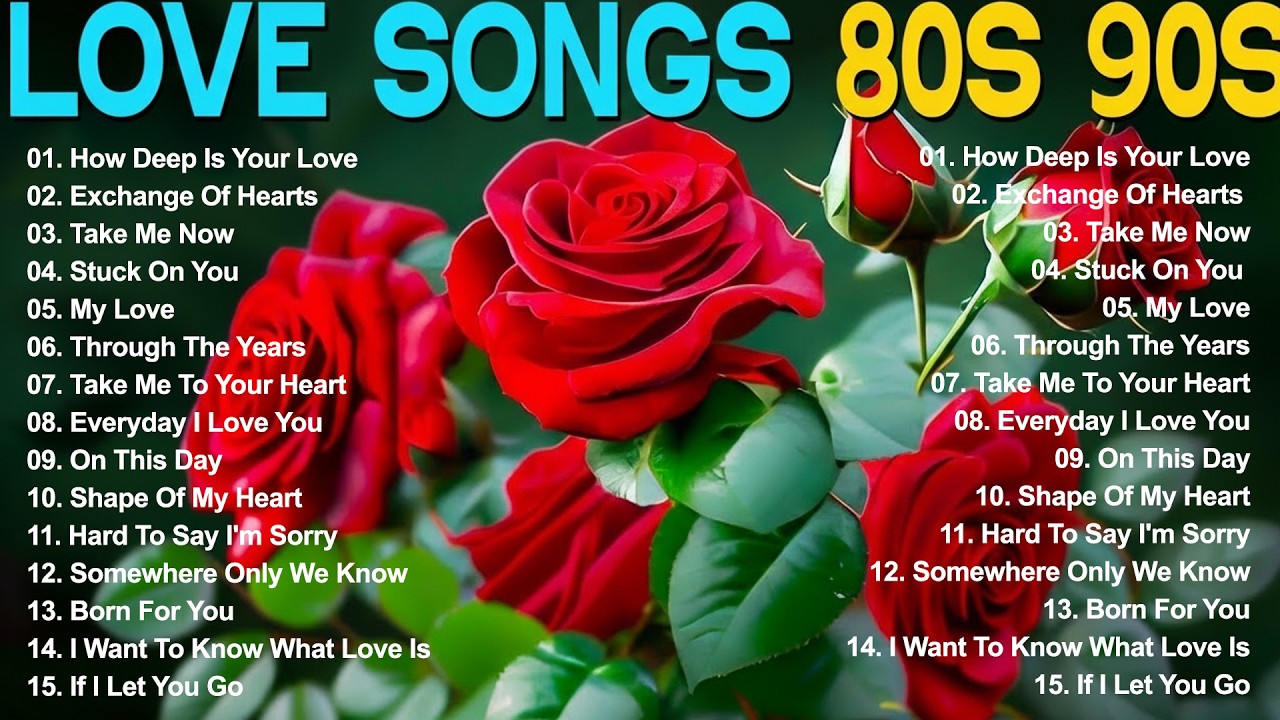 Romantic Songs 70's 80's 90's - Beautiful Love Songs of the 70s, 80s, 90s Love Songs Forever New