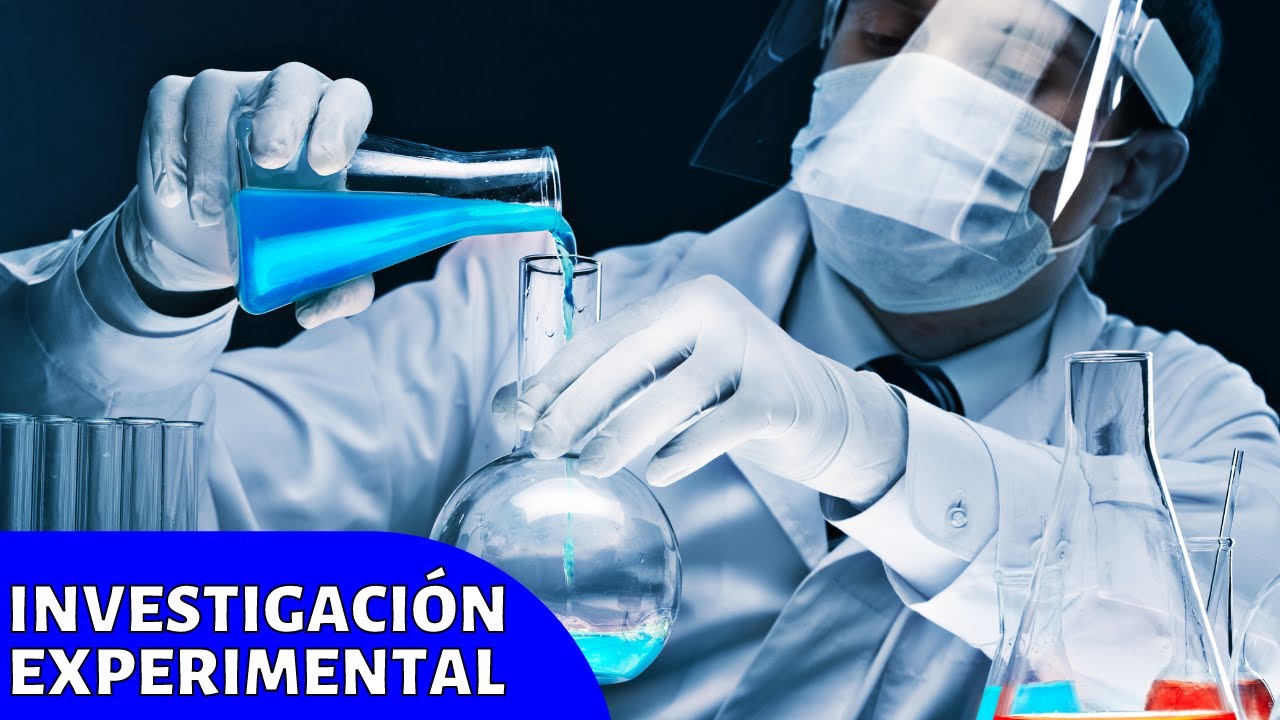 La INVESTIGACIÓN EXPERIMENTAL explicada: sus tipos, características, ejemplos, técnicas👩‍🔬