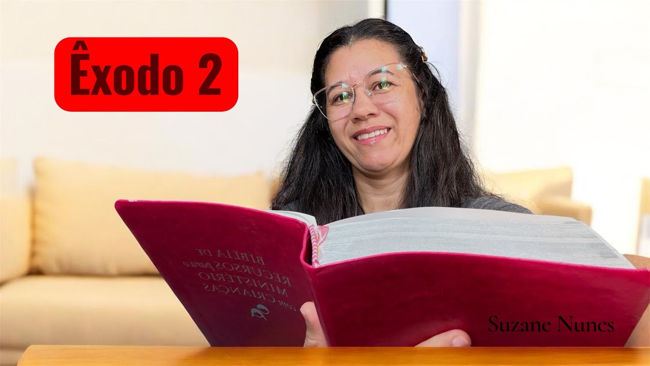 Êxodo 2 /leitura da Bíblia 