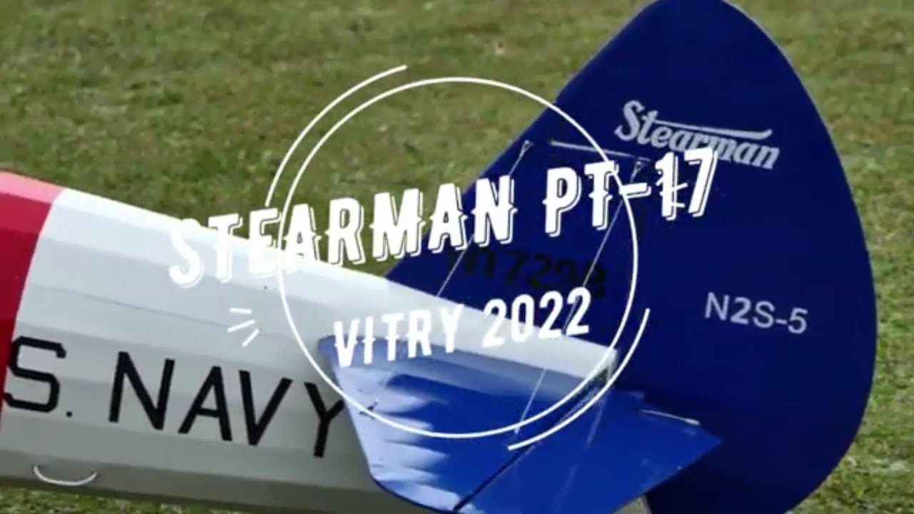 AVION RC STEARMAN PT17 giant scale rc biplane wtih VALACH VITRY 2022