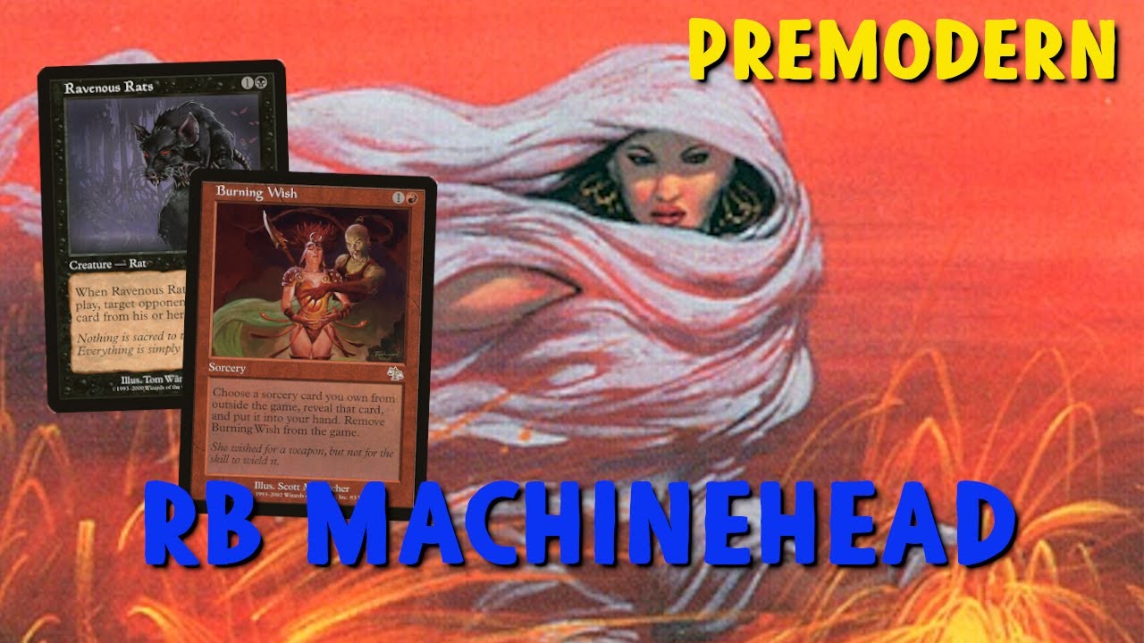 Exploring RB MACHINEHEAD In Premodern!