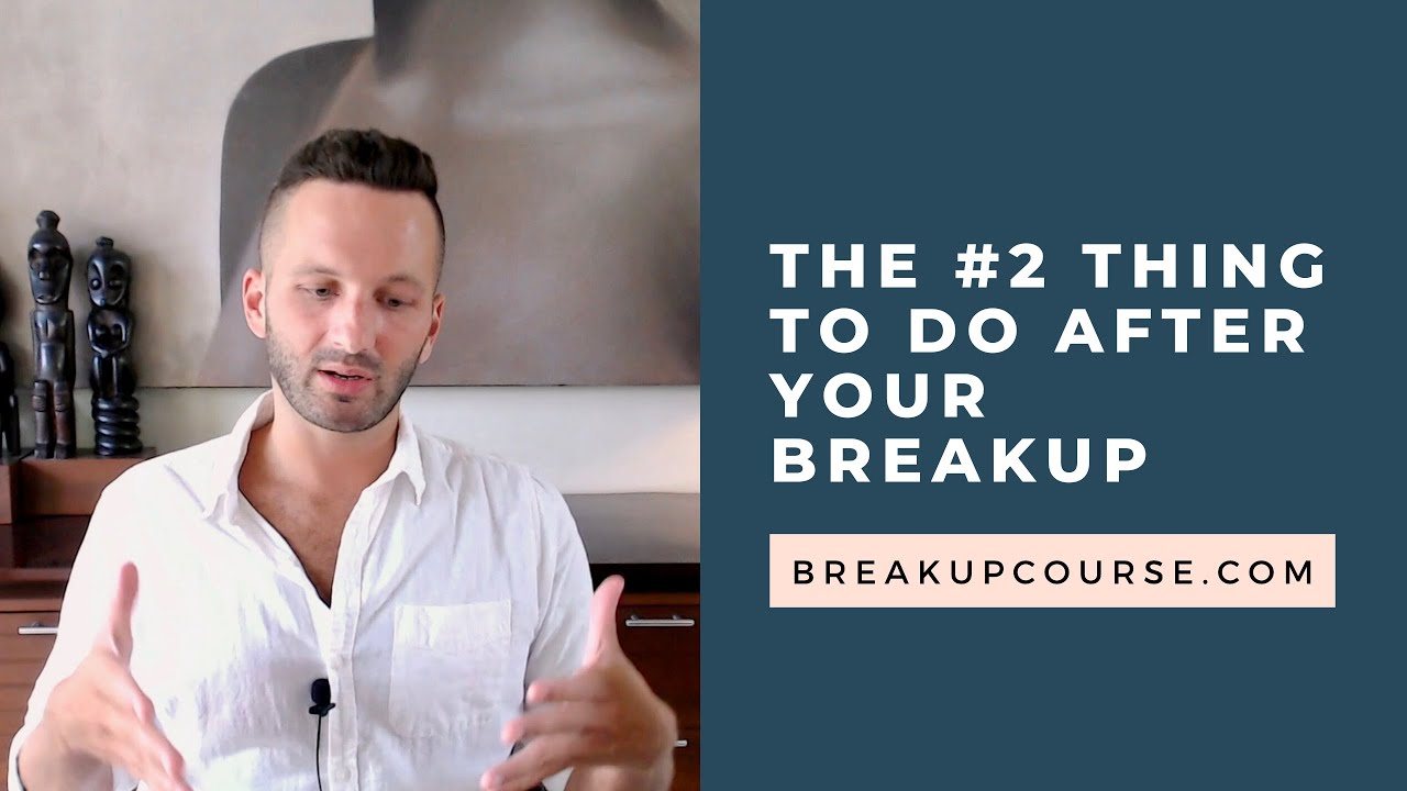 The #2 Thing to Do After a Breakup | BreakupCourse.com