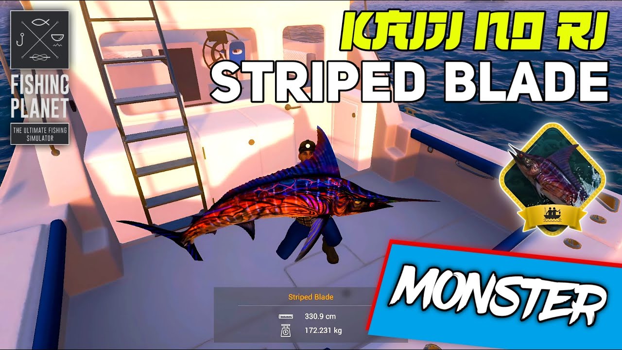 MONSTER MISSION Striped Blade Kaiji No Ri - Fishing Planet