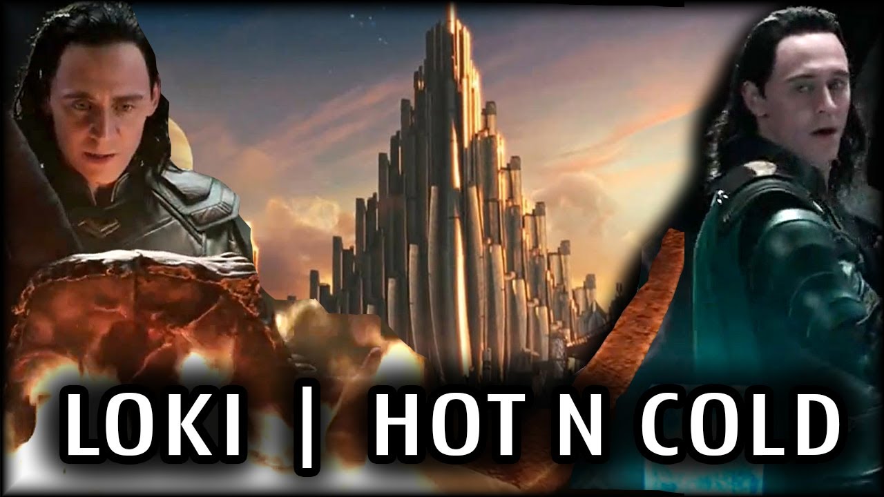 Loki tribute | Hot N Cold