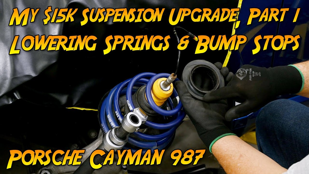 My $15K Suspension Upgrade, Part 1: H&R front lowering springs + bump stops (Porsche Cayman S 987.2)