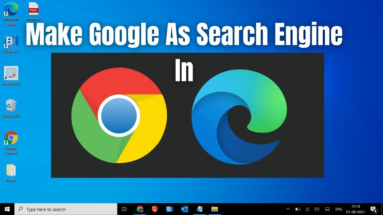 How To Make Google As Default Search Engine In Chrome & Microsoft Edge Browser Windows 10/Windows 11