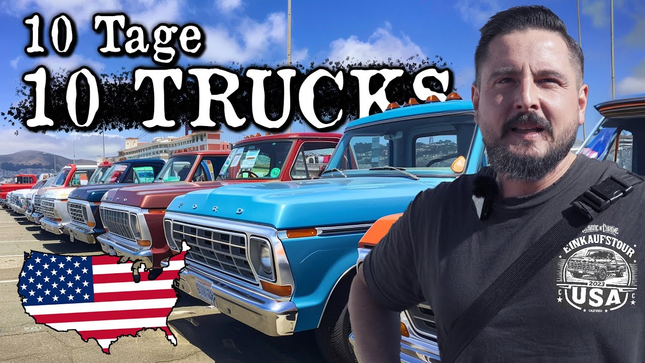 10 Tage - 10 Trucks! 🇺🇸 Oldtimer kaufen in den USA! 🔥 Classic N Chrome Einkaufstour 1