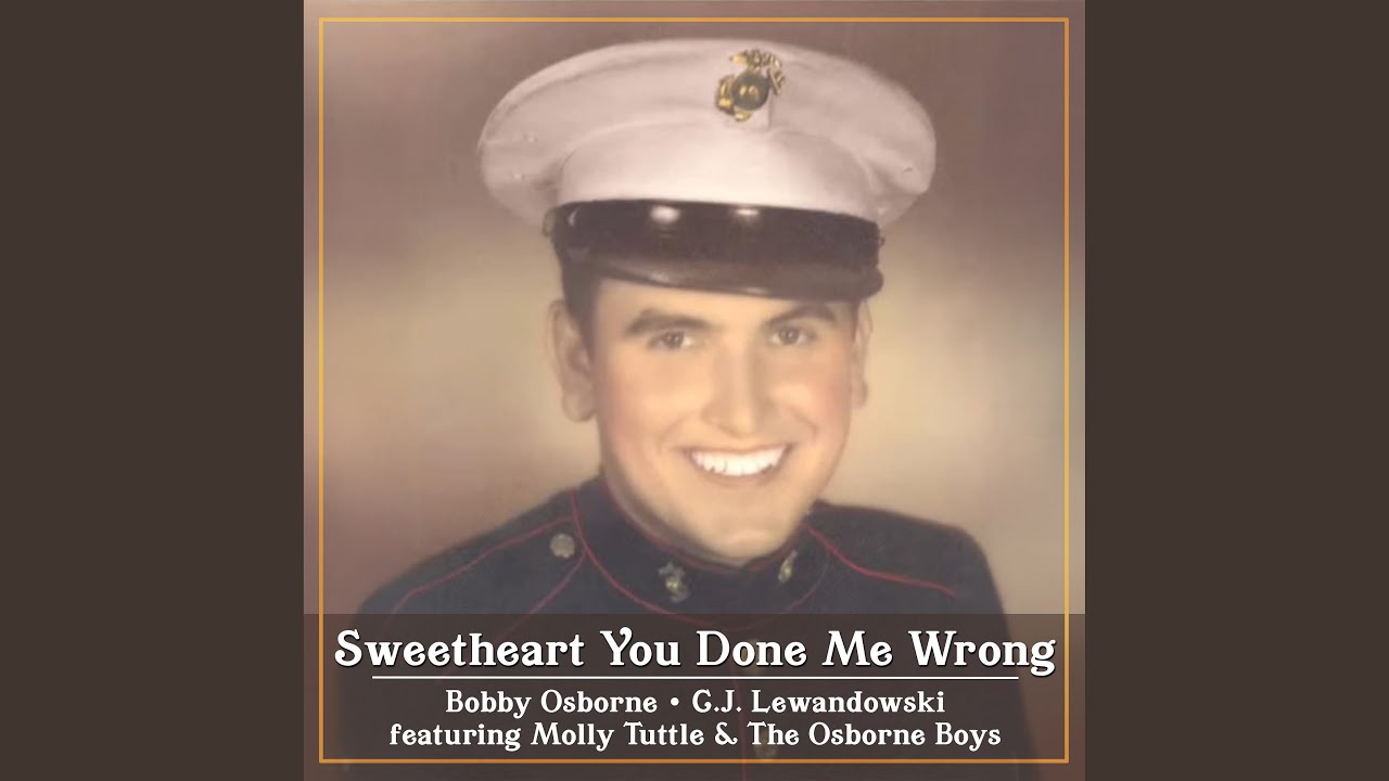 Sweetheart You Done Me Wrong