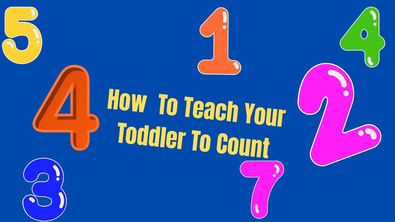 How To Teach Your Toddler to Count. (No Worksheets needed)