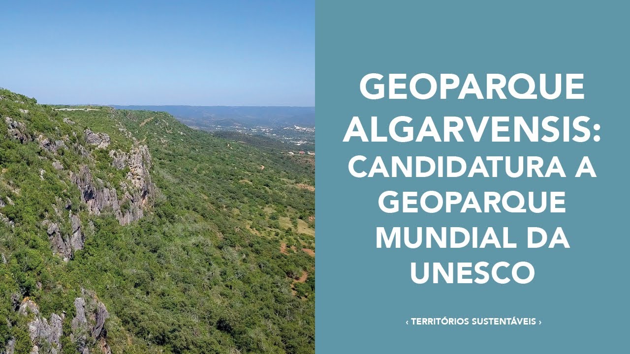 GEOPARK ALGARVENSIS: Candidatura a Geoparque Mundial da UNESCO