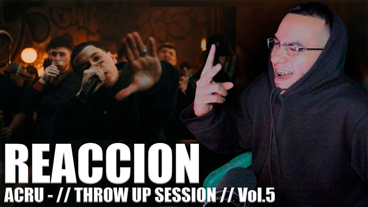 MRGODIEE reacciona a ACRU – THROW UP SESSION Vol.5 🎤🔥 (FULL EP)