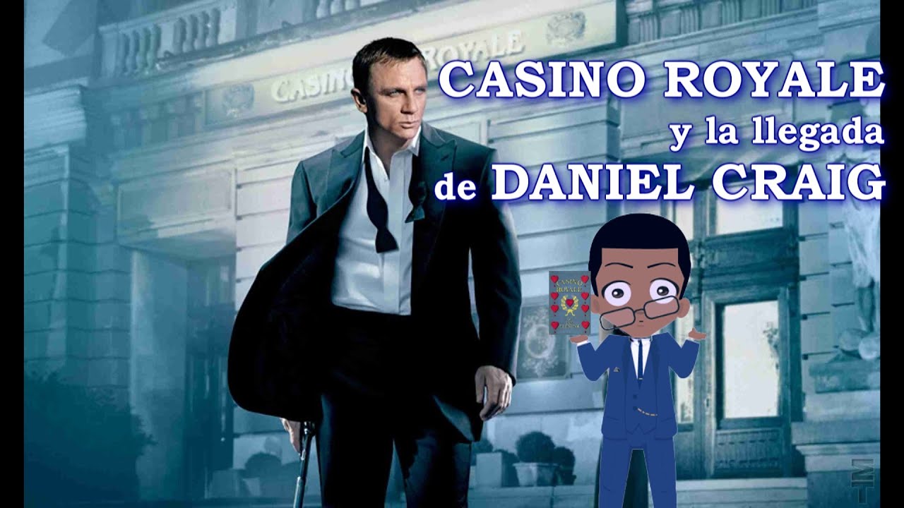 JAMES BOND: La batalla por CASINO ROYALE y la polémica llegada de DANIEL CRAIG
