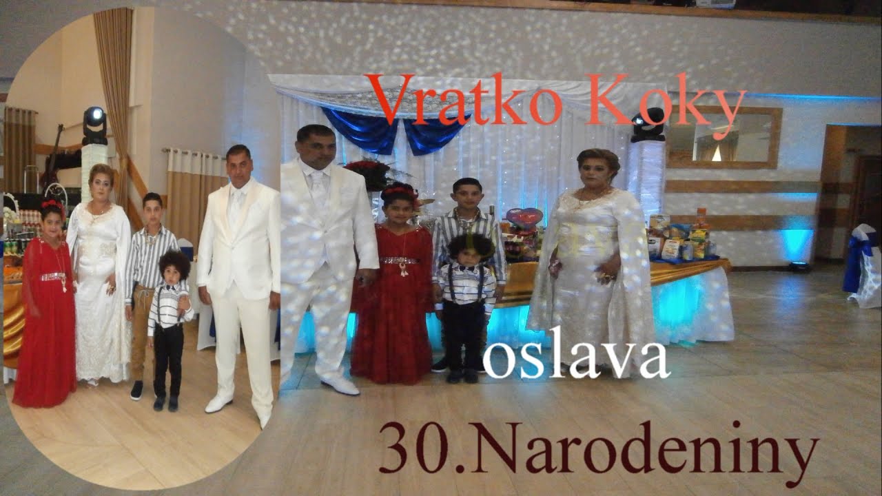 Vratko Koky 30.narodeniny