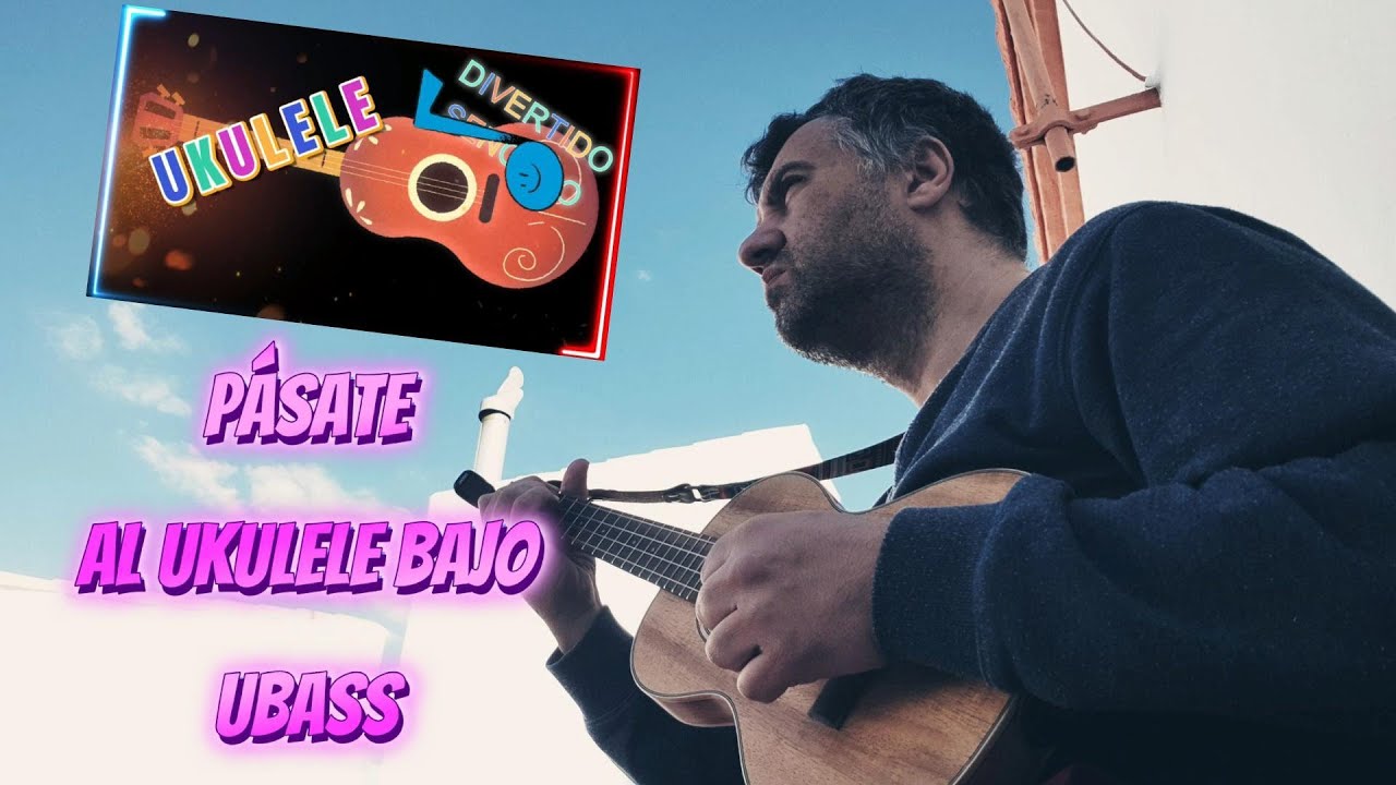 Pásate al ukulele bajo Ubass