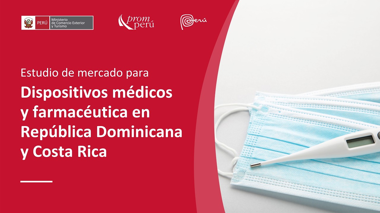 Estudio de mercado para dispositivos médicos y farmacéutica en República Dominicana y Costa Rica