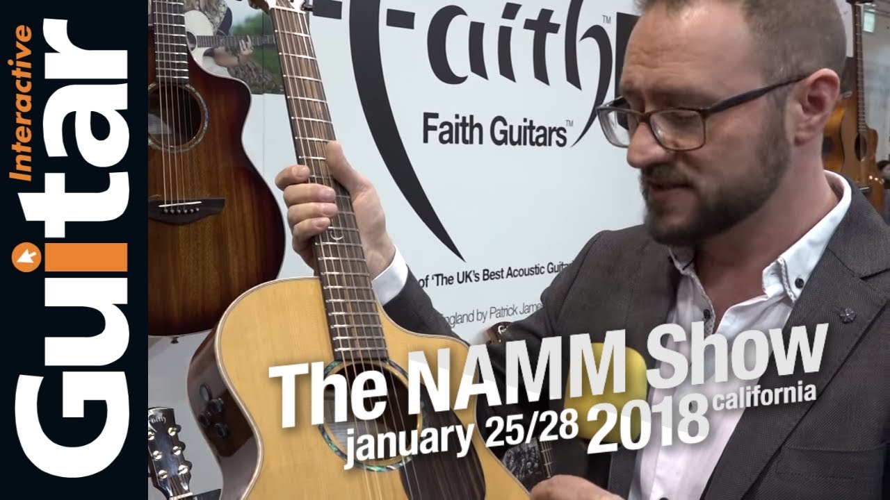NAMM 2018 | Faith Guitars