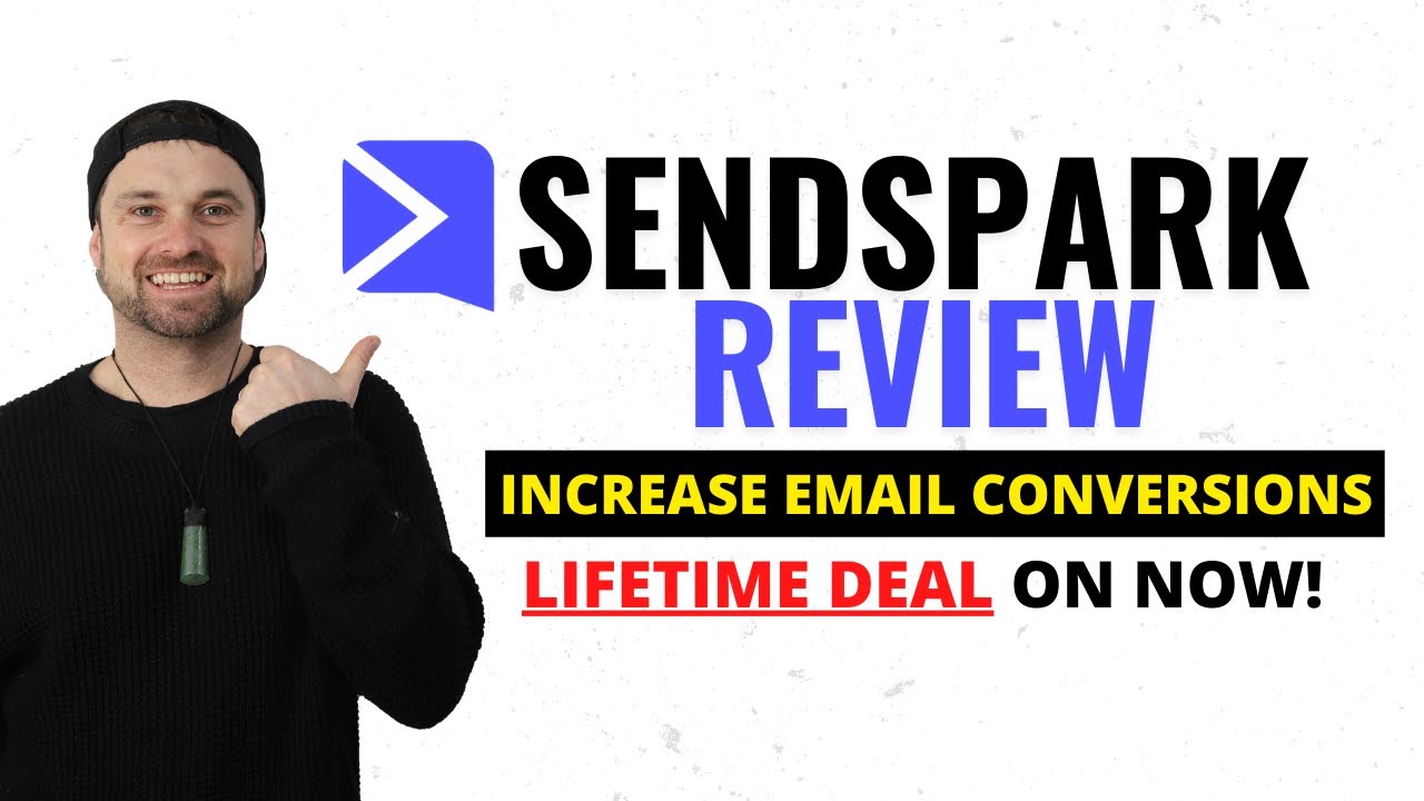 SendSpark Review + Lifetime Deal ❇️Increase Email Conversions with Video 😱