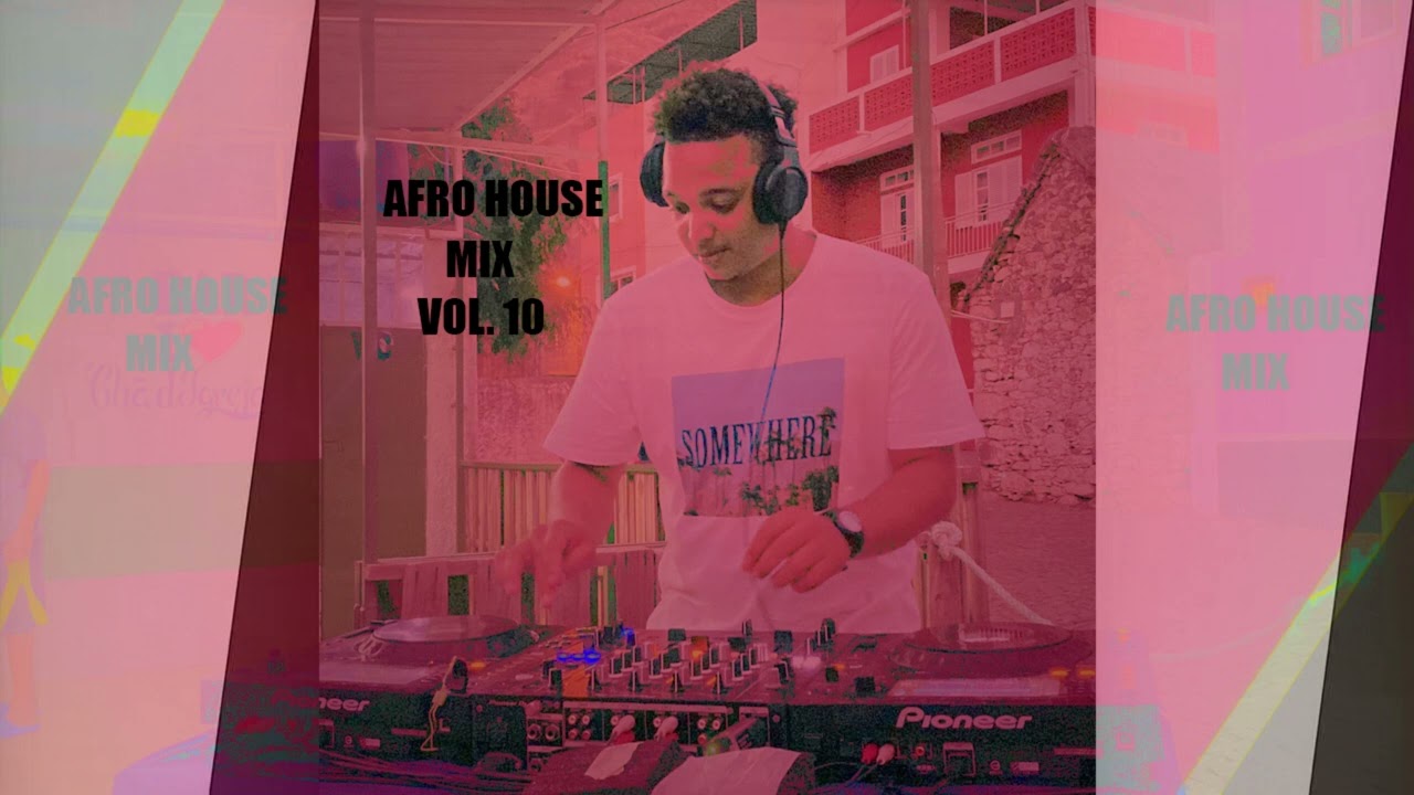 AFRO HOUSE- MIX VOL.10-DJ TONY-2024