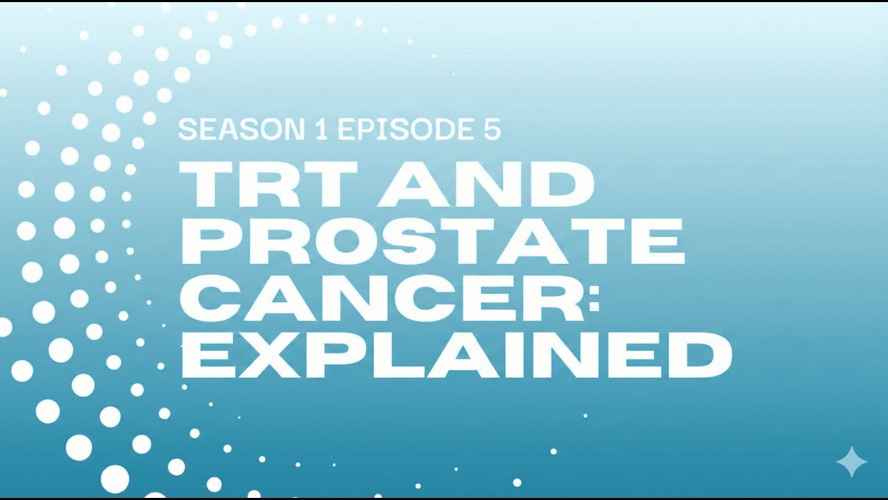 TRT Doesn't Cause Prostate Cancer? Here's What Research Shows
