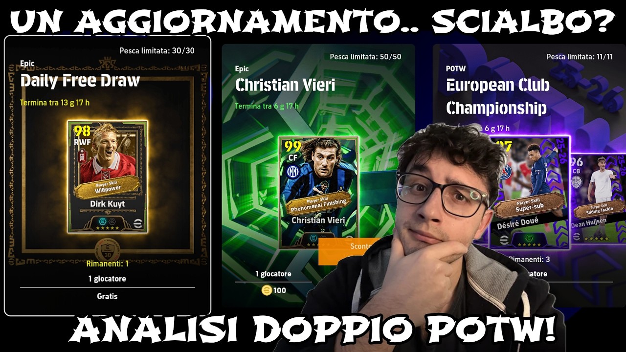 Efootball || AGGIORNAMENTO 26/02! ANALISI DOPPIO POOL POTW MA AGGIORNAMENTO..  POVERO?