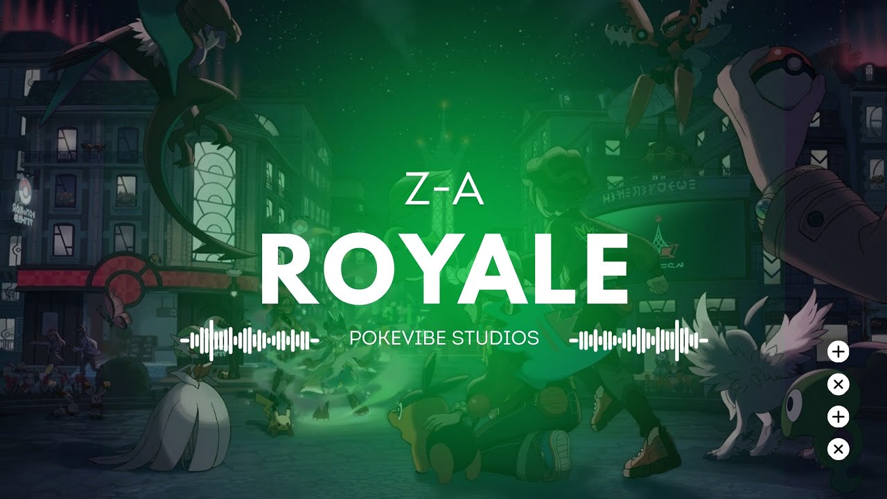 Pokémon Legends: Z-A - “Z-A Royale” | Theme Song 
