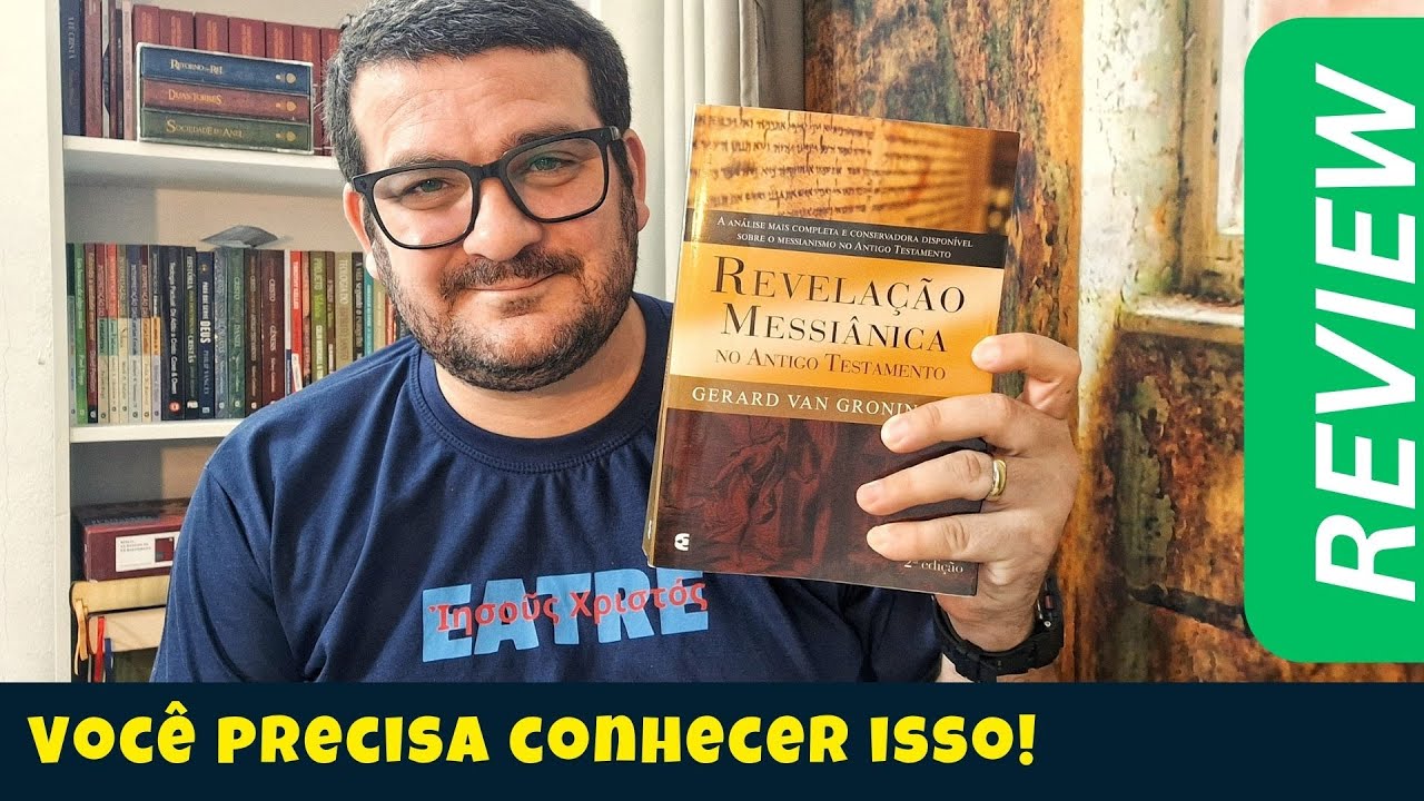 [Review] Livro Revelação Messiânica - Gerard Van Groningen