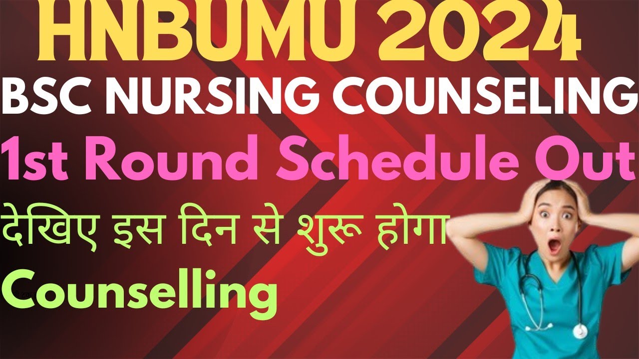 Uttarakhand BSc Nursing Counseling 2024|1 Round Schedule Out|Seat Matrix|Choice Filling #hnbumu