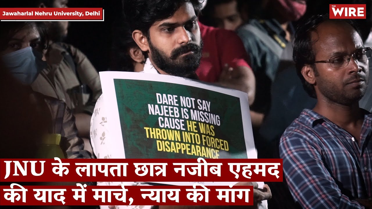 5 Years On, a March to Demand Investigation Into JNU Student Najeeb's Disappearance