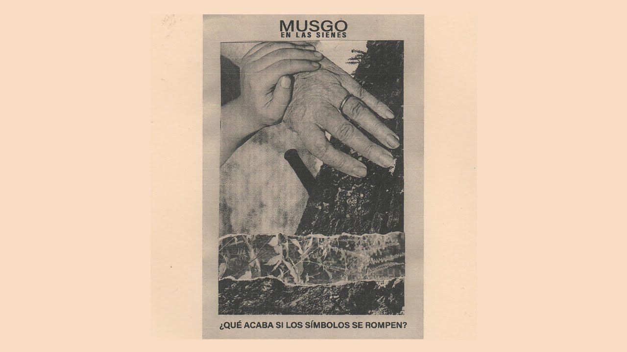 Musgo en las sienes - &iquest;Qu&eacute; acaba si los s​&iacute;​mbolos se rompen? (2023) (Full EP)