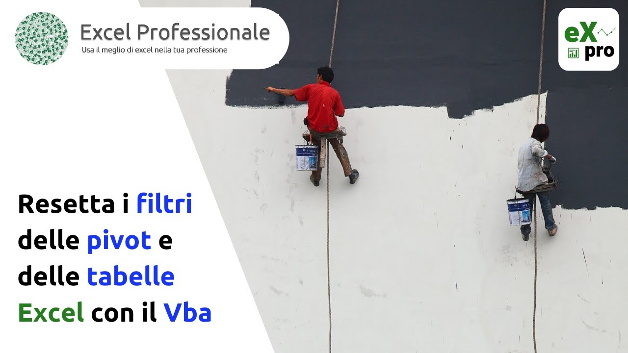 Resetta i filtri delle pivot e delle tabelle Excel con il Vba
