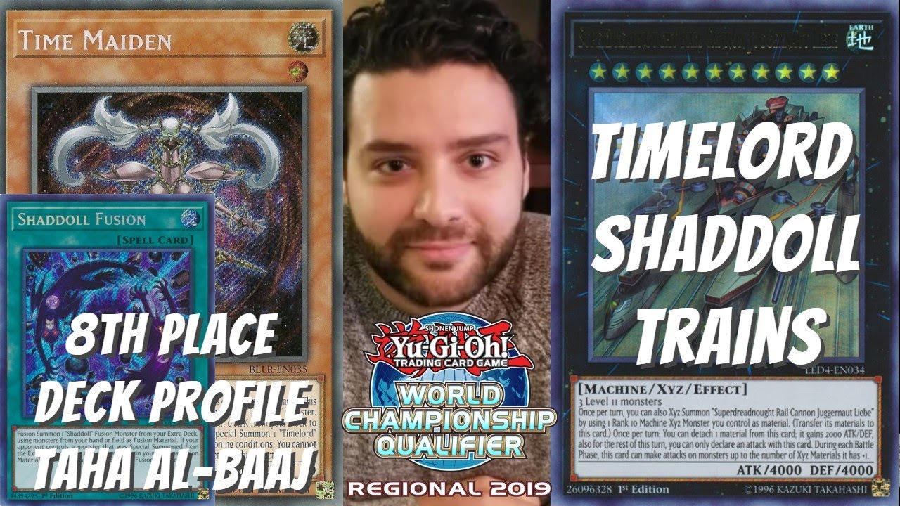 Yugioh Omaha, NE Regional 8th Place Deck Profile - Timelord Shaddoll Trains - Taha Al-Baaj
