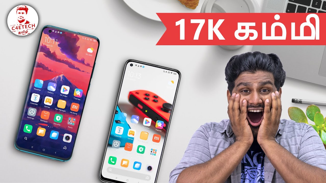 Xiaomi Mi 10T Series - இந்த தடவ 17000 கம்மி!!! (தமிழ்)