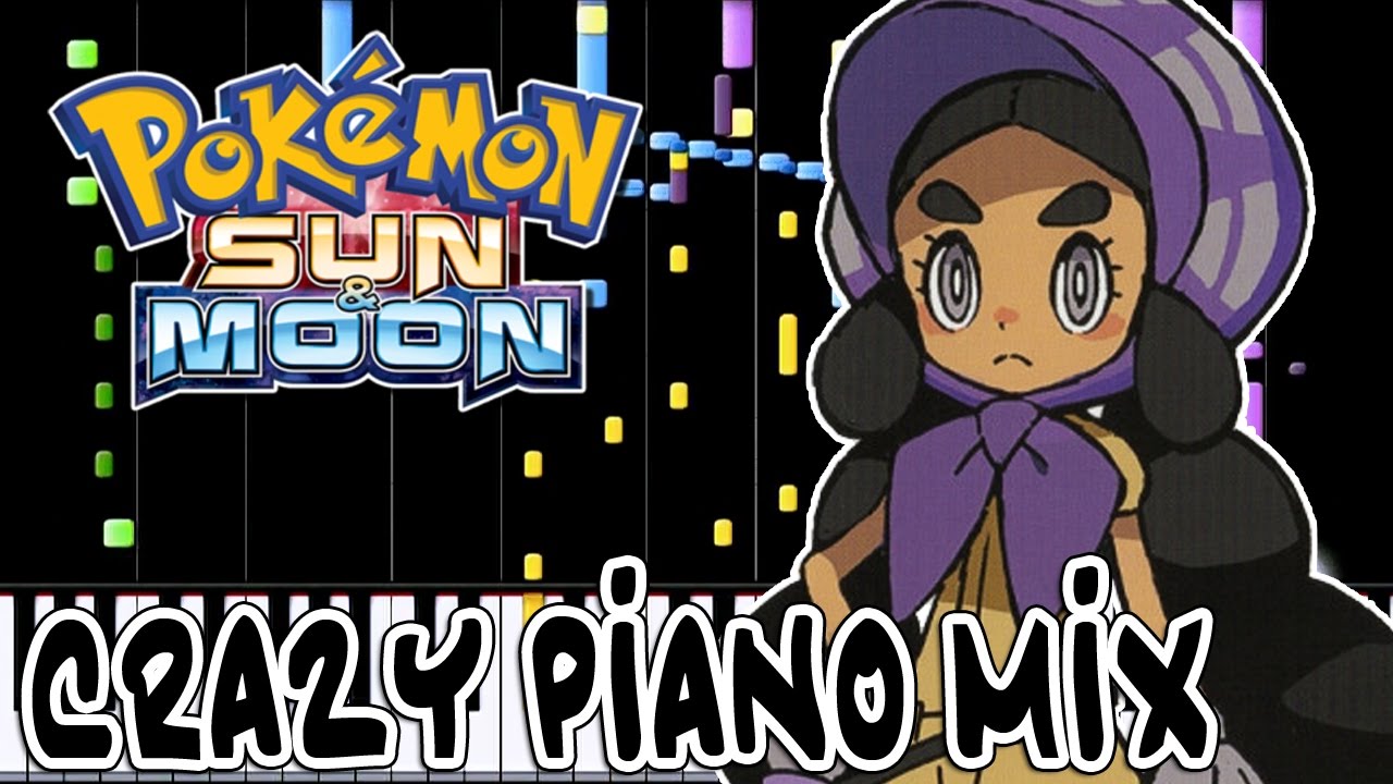 Crazy Piano Mix! BATTLE! ISLAND KAHUNA [Pokémon Sun/Moon]