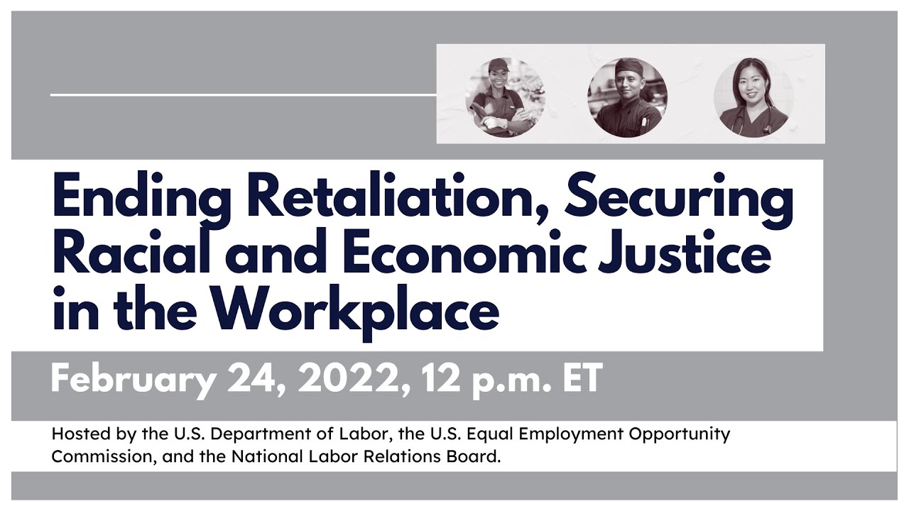 Ending Retaliation, Securing Racial and Economic Justice in the Workplace