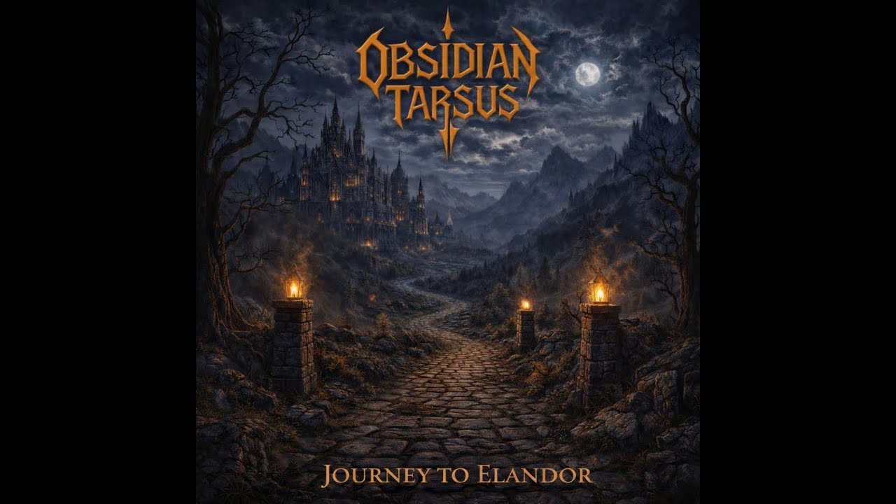 OBSIDIAN TARSUS - Journey to Elandor (Lyrics)