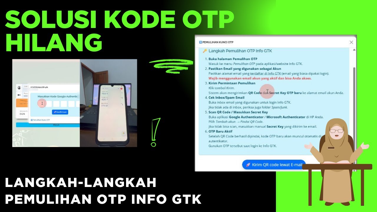 SOLUSI Kode OTP Hilang: Cara Pemulihan Kunci OTP di Info GTK ~ Langkah Pemulihan OTP Info GTK