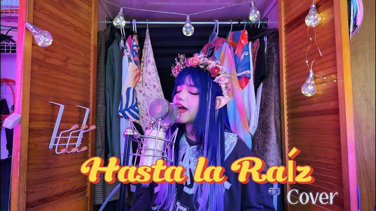 HASTA LA RAIZ - COVER ANY CEMAR #cover #hastalara&iacute;z #anycemar