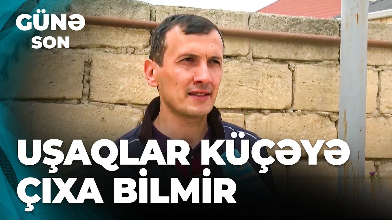 Günə son | Asfalt üzünə həsrət qalan sakinlər