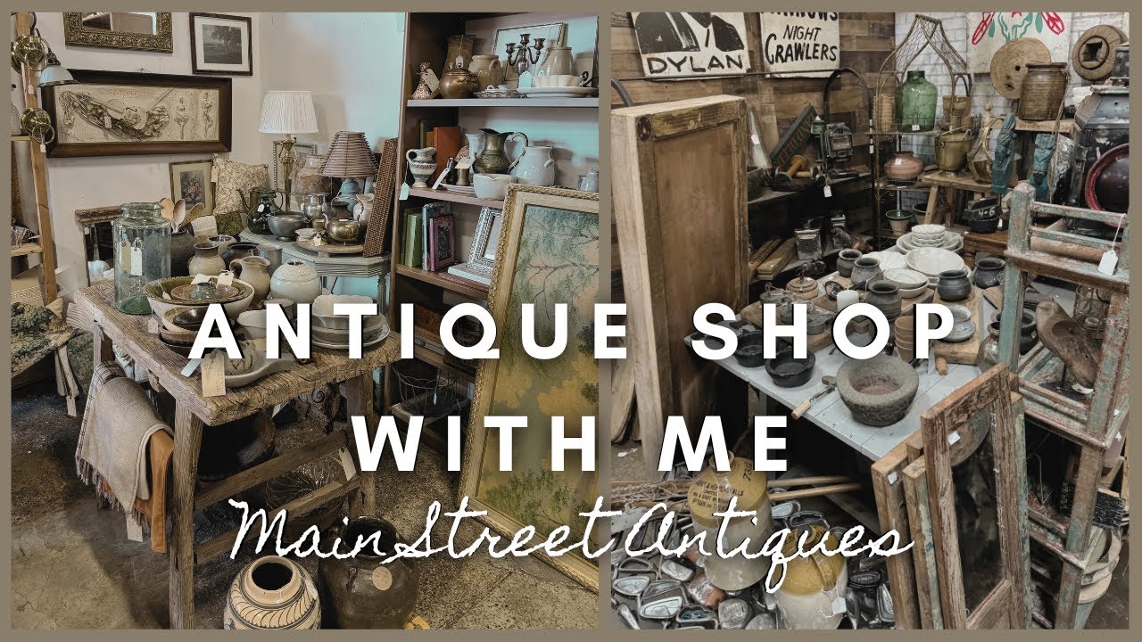Antique Shop with me | Main Street Antiques