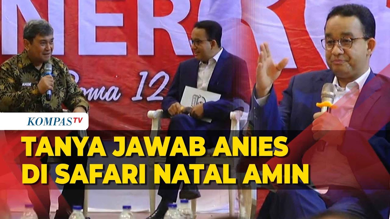 [FULL] Tanya Jawab Anies Bersama Panitia Safari Natal Timnas AMIN