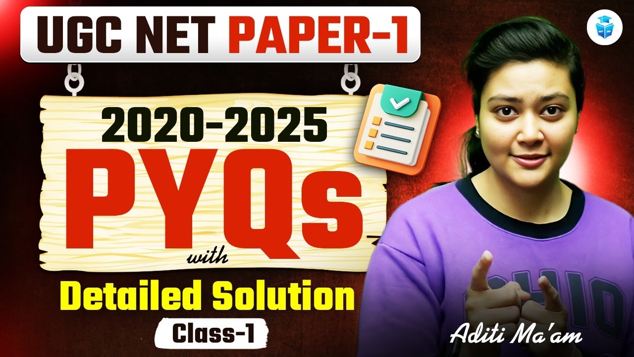 UGC NET Paper 1 PYQs | Paper 1 UGC NET 2020-25 PYQs with Detailed Solution | Aditi Mam