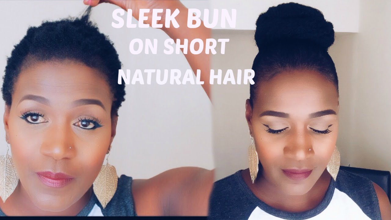 Sleek Bun On Short Natural Hair | Ft Gorila Snot Gel