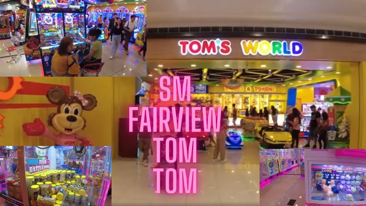 sm fairview toms world