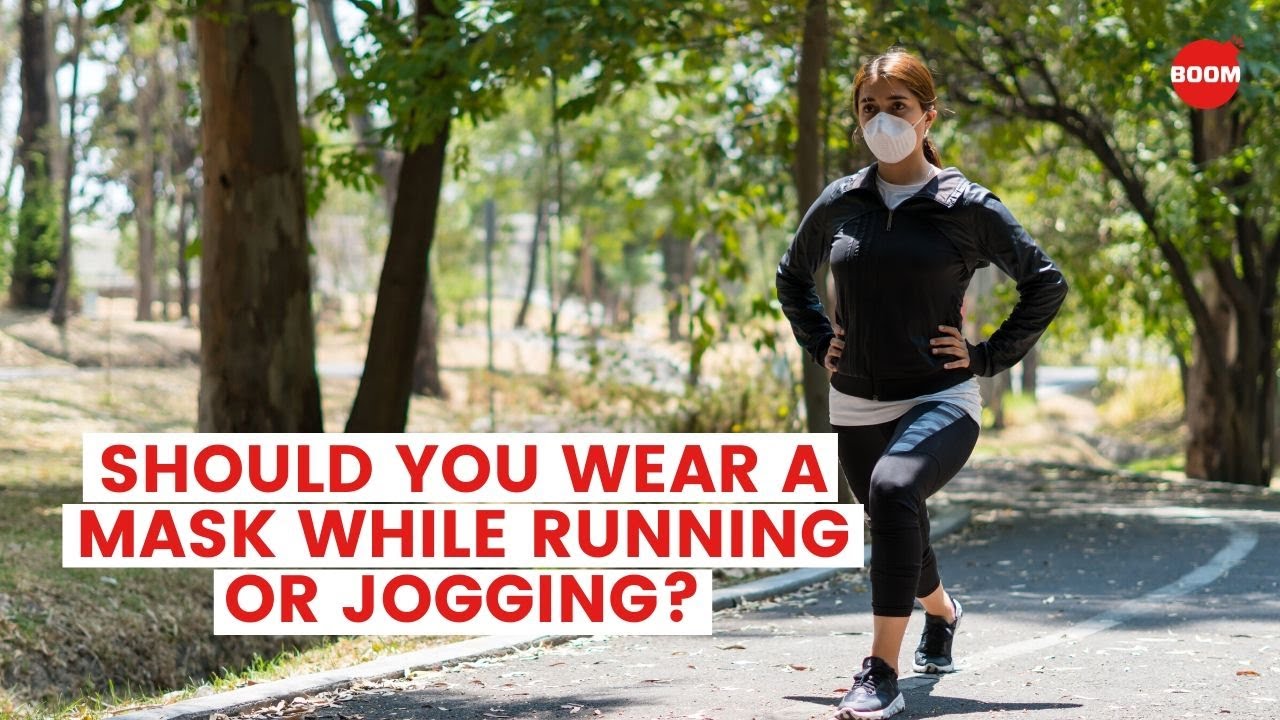 Should You Wear A Mask While Running Or Jogging? | BOOM