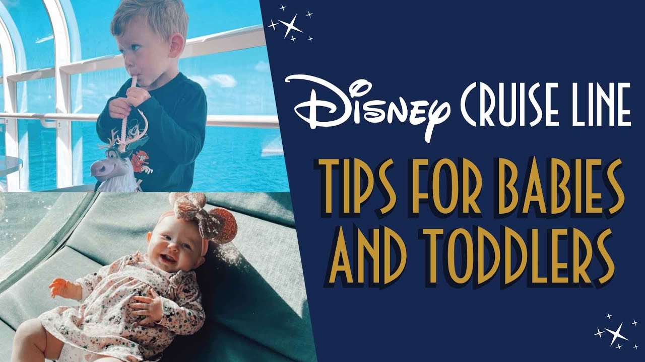 15 Tips for Cruising with Babies & Toddlers // Disney Cruise Tips & Tricks for Babies & Toddlers