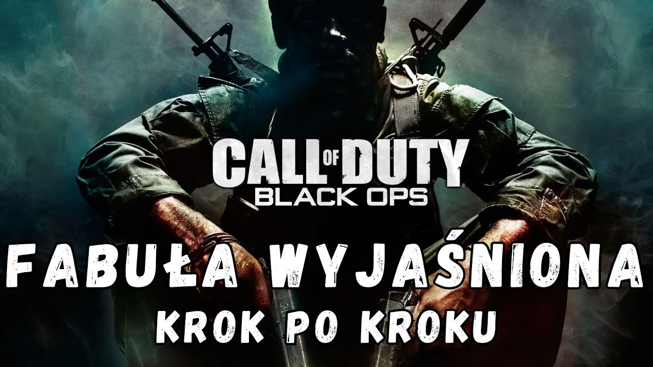 Call of Duty: Black Ops &ndash; Pełna fabuła i ukryte znaczenie!